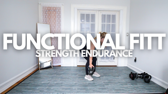 Functional FITT: Strength Endurance 01